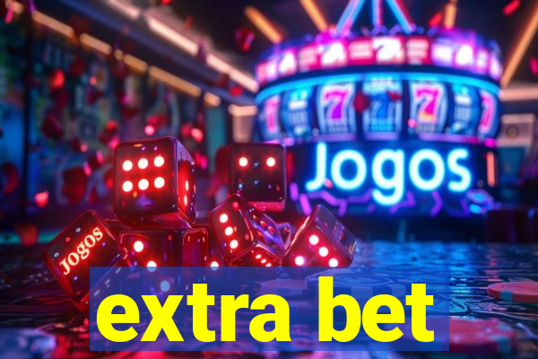 extra bet